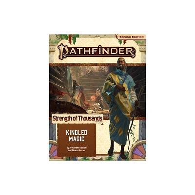 Pathfinder Adventure Path: Kindled Magic (Strength of Thousands 1 of 6) (P2) - (Pathfinder Adv Path Strength of Thousands (P2)) (Paperback)