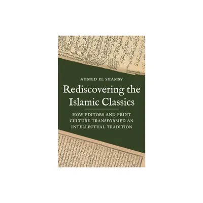 Rediscovering the Islamic Classics