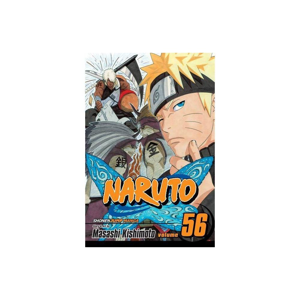 TARGET Naruto, Vol. 56 - by Masashi Kishimoto (Paperback) | The Market Place