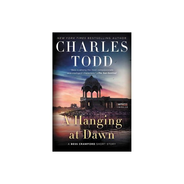 A Hanging at Dawn - (Bess Crawford Mysteries) by Charles Todd (Paperback)