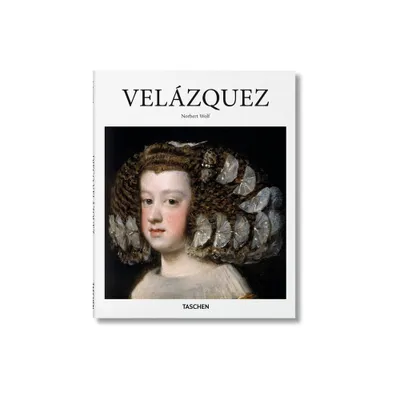 Velzquez - (Basic Art) by Norbert Wolf (Hardcover)