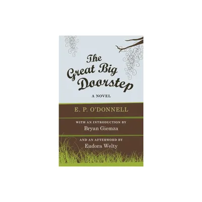 The Great Big Doorstep - by E P ODonnell (Paperback)