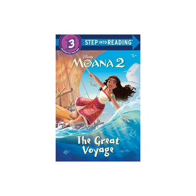 The Great Voyage (Disney Moana 2) - (Step Into Reading) by Random House Disney (Paperback)