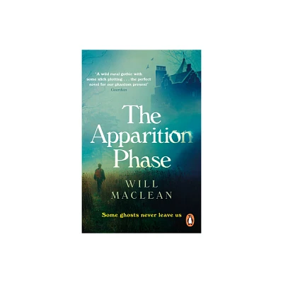 The Apparition Phase - by Will MacLean (Paperback)