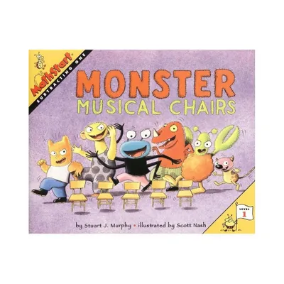 Monster Musical Chairs - (Mathstart 1) by Stuart J Murphy (Paperback)