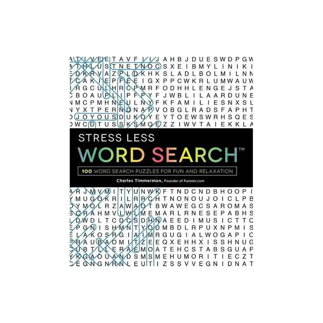 Stress Less Word Search - by Charles Timmerman (Paperback)