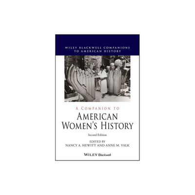 A Companion to American Womens History