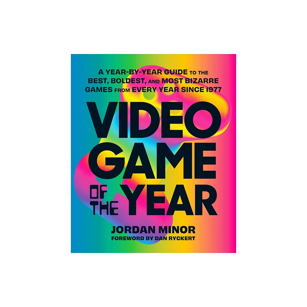 Harry N Abrams Video Game of the Year - by Jordan Minor (Paperback) | The  Market Place