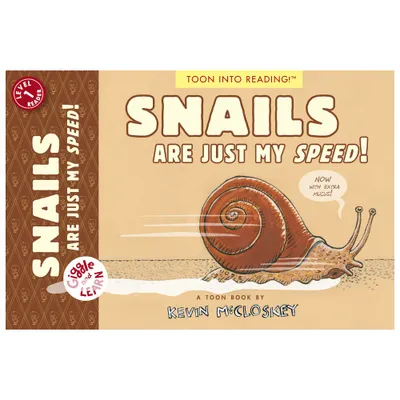 Snails Are Just My Speed