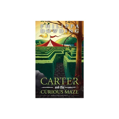 Carter and the Curious Maze - (Weird Stories Gone Wrong) by Philippa Dowding (Paperback)