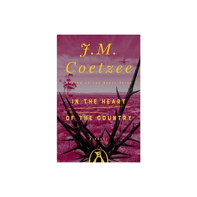 In the Heart of the Country - by J M Coetzee (Paperback)