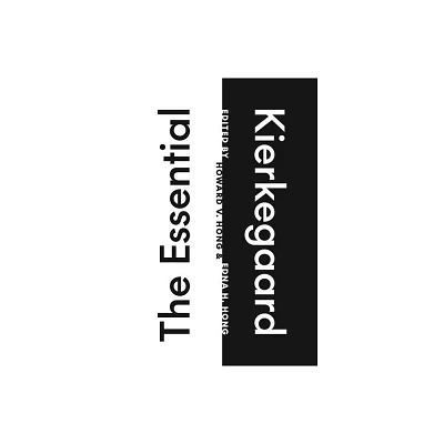 The Essential Kierkegaard - by Sren Kierkegaard (Paperback)