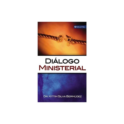 Dialogo Ministerial - by Kittim Silva-Bermdez (Paperback)