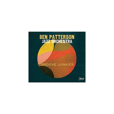 Ben Jazz Orchestra Patterson - Groove Junkies (CD)