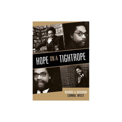 Hope on a Tightrope - by Cornel West (Paperback)