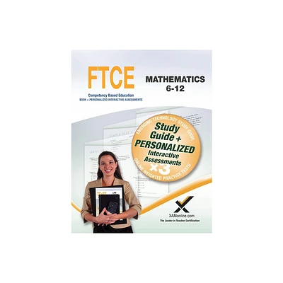 FTCE Mathematics 6-12 - (Ftce) by Sharon A Wynne (Paperback)