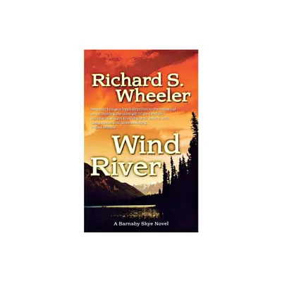 Wind River - (Skyes West) by Richard S Wheeler (Paperback)