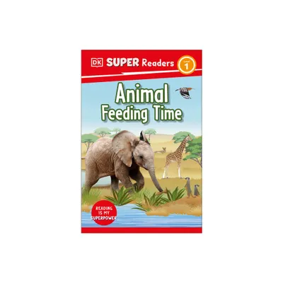 DK Super Readers Level 1 Animal Feeding Time