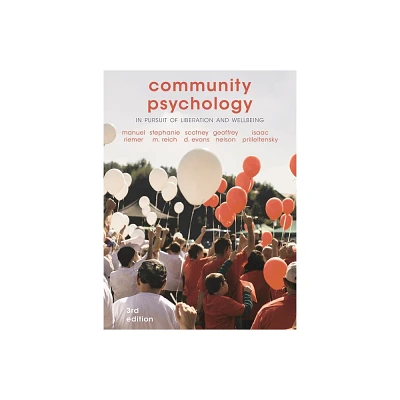 Community Psychology - 3rd Edition by Manuel Riemer & Stephanie M Reich & Scotney D Evans (Paperback)