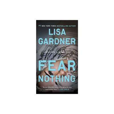 Fear Nothing ( Detective D. D. Warren) (Paperback) by Lisa Gardner