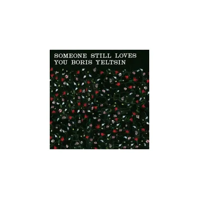 Someone Still Loves You Boris Yeltsin - Broom (CD)