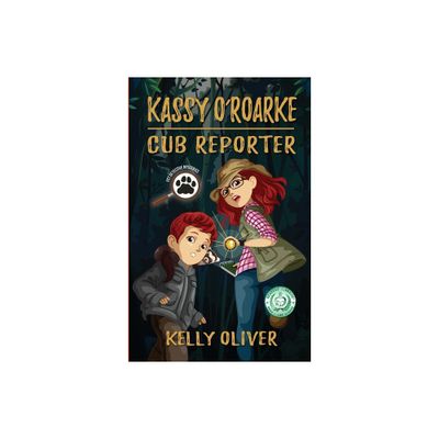 Cub Reporter - (Pet Detective Mysteries) by Kelly Oliver (Paperback)