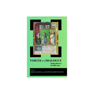 Voices in Dialogue - by Linda Olson & Kathryn Kerby-Fulton (Hardcover)