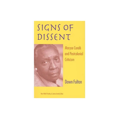 Signs of Dissent - (New World Studies) by Dawn Fulton (Paperback)