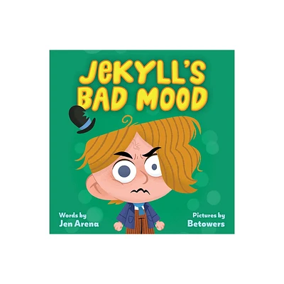 Jekylls Bad Mood - (Little Monsters Milestones) by Jen Arena (Board Book)