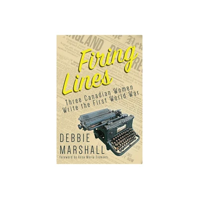 Firing Lines - by Debbie Marshall (Paperback)