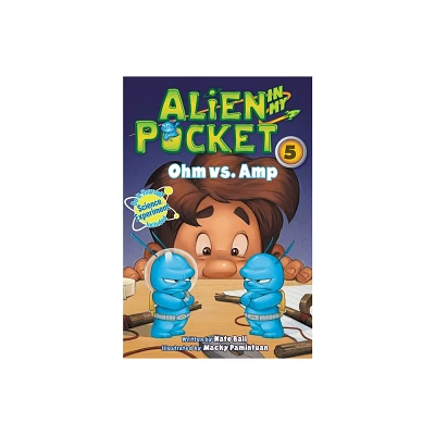 Alien in My Pocket #5 - by Nate Ball (Paperback)