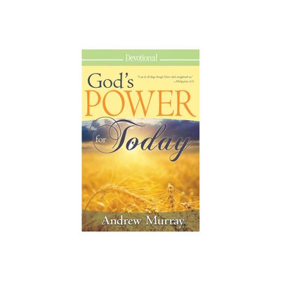 Gods Power for Today - by Andrew Murray (Paperback)