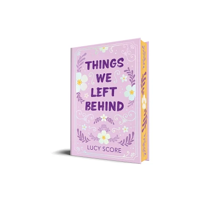 Things We Left Behind (Collectors Edition) - (Knockemout) by Lucy Score (Hardcover)