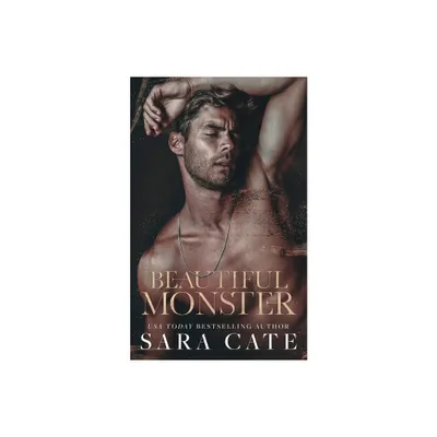 Beautiful Monster - by Sara Cate (Paperback)