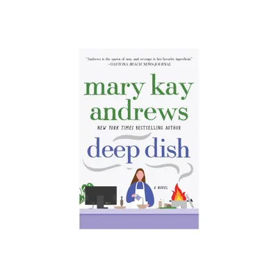 Deep Dish (Reprint) (Paperback) by Mary Kay Andrews