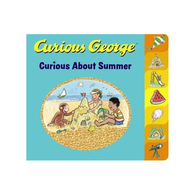 Curious George Curious about Summer Tabbed Board Book - by H A Rey