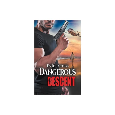 Dangerous Descent - (A Dangerous Skies Adventure) by Evie Jacobs (Paperback)