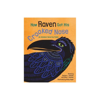 How Raven Got His Crooked Nose