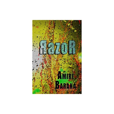 Razor - by Amiri Baraka (Paperback)
