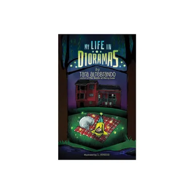 My Life in Dioramas - by Tara Altebrando (Hardcover)