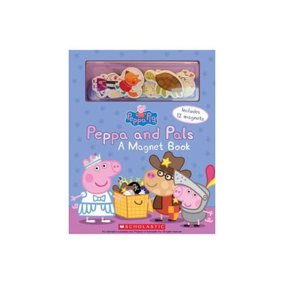 Peppa and Pals : A Magnet Book - (Peppa Pig) (Hardcover) - by Scholastic