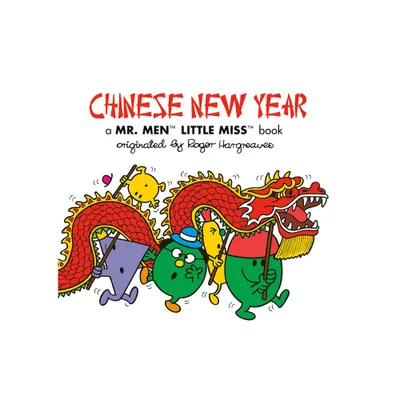 Chinese New Year: A Mr. Men Little Miss Book - (Mr. Men and Little Miss) by Adam Hargreaves (Paperback)