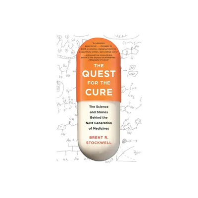 The Quest for the Cure - by Brent Stockwell (Hardcover)