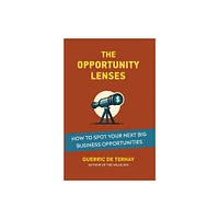 The Opportunity Lenses - by Guerric de Ternay (Paperback)