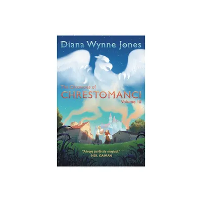 The Chronicles of Chrestomanci, Vol. III - by Diana Wynne Jones (Paperback)