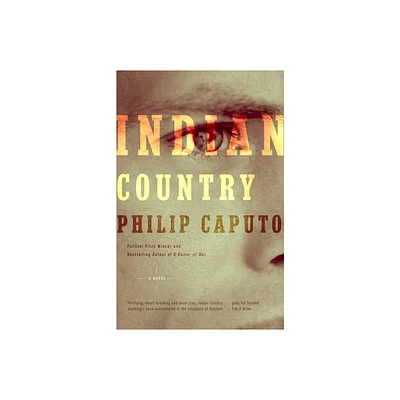 Indian Country - (Vintage Contemporaries) by Philip Caputo (Paperback)