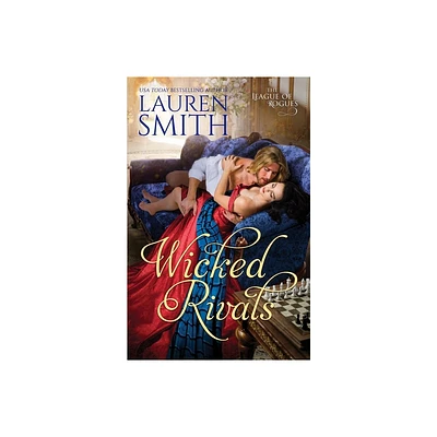 Wicked Rivals - (League of Rogues) by Lauren Smith (Paperback)