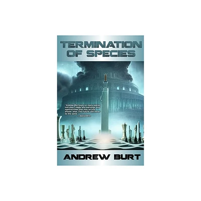 Termination of Species - by Andrew Burt (Paperback)