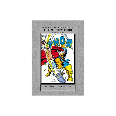 Marvel Masterworks: The Mighty Thor Vol. 23 - by Walt Simonson & Alan Zelenetz (Hardcover)