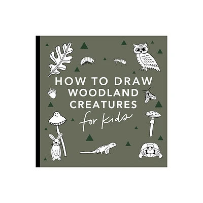 Mushrooms & Woodland Creatures: How to Draw Books for Kids with Woodland Creatures, Bugs, Plants, and Fungi - (How to Draw for Kids) by Alli Koch